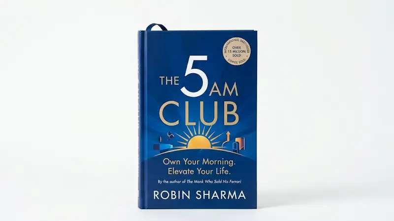 کتاب باشگاه پنج صبحی‌ها (The 5 AM Club) اثر رابین شارما